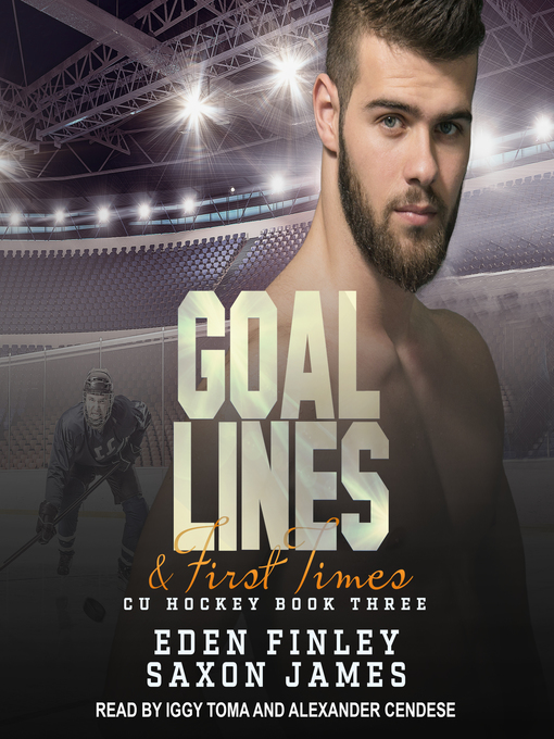 Title details for Goal Lines & First Times by Eden Finley - Available